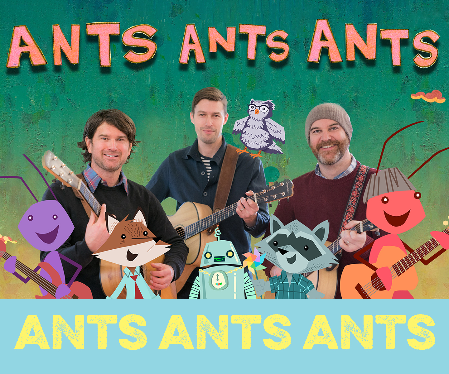 Ants Ants Ants